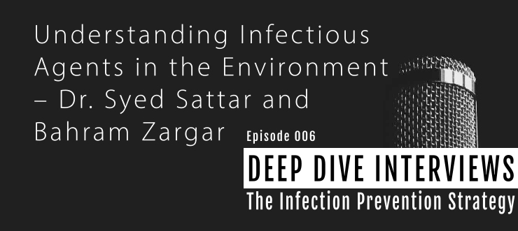 Understanding Infectious Agents in the Environment | Dr. Syed Sattar and Bahram Zargar