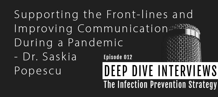 Supporting the Front-lines and Improving Communication During a Pandemic