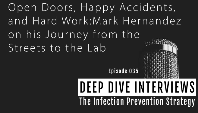 Open Doors, Happy Accidents, and Hard Work: Mark Hernandez on His Journey from the Streets to the Lab
